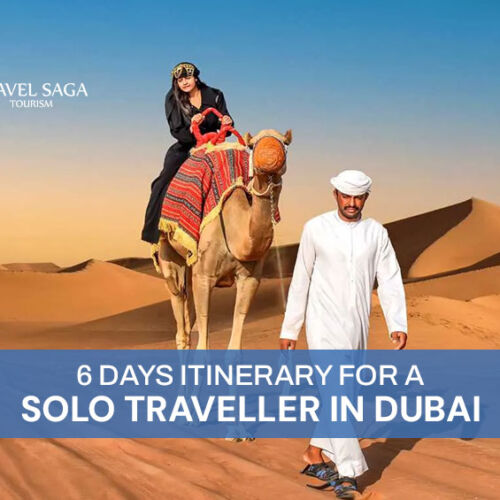 My Solo Trip To Dubai and A Week Solo in Dubai on a Budget blog banner Travel Saga Tourism