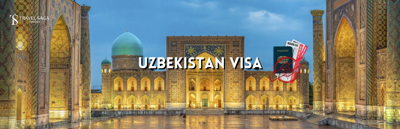 Uzbekistan Visit Visa and Uzbekistan e Visa application BT Banner By Travel Saga Tourism