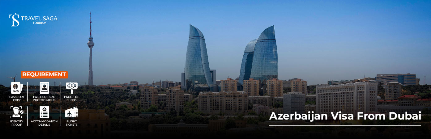 Azerbaijan Visa Application UAE