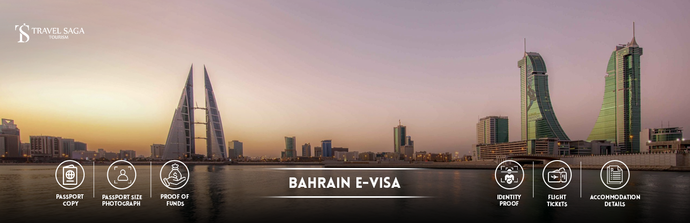 Bahrain e-Visa | Bahrain eVisa Application BT Banner by Travel Saga Tourism