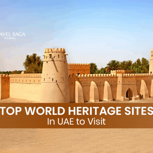 World Heritage Sites in UAE Blog Banner by Travel Saga Tourism