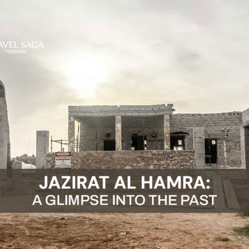 Charm of Al Jazirat Al Hamra and Jazirat Al Hamra UAE Blog Banner By Travel Saga Tourism