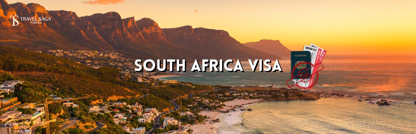 South Africa visit Visa and South Africa visa from Dubai South Africa Visa BT Banner By Travel Saga Tourism