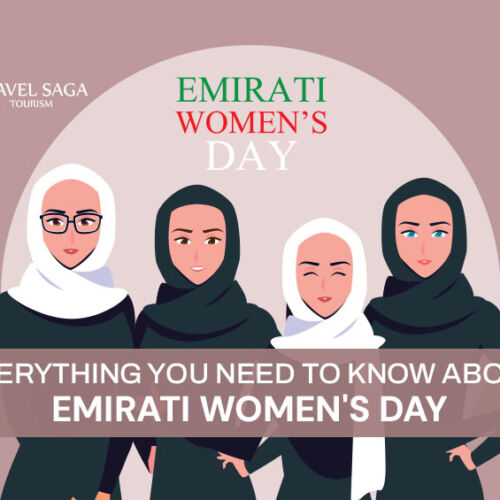 Emirati Women's Day in UAE and Emirati women's day 2024 theme and celebrate 'Emirati Women's Day' blog banner Travel Saga Tourism