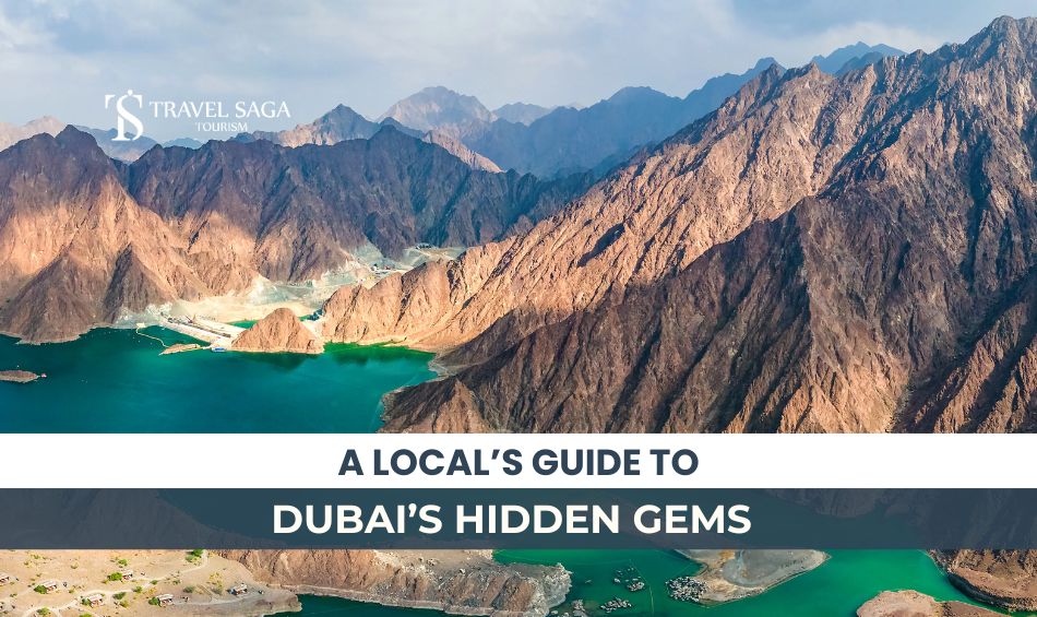 Hidden Gems in Dubai, Hidden Attractions in Dubai Blog Banner By Travel Saga Tourism