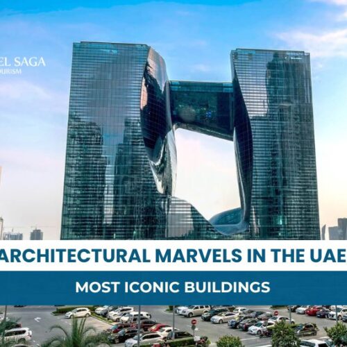 Architectural Marvels in the UAE and Architectural Wonders of UAE Blog Banner By Travel Saga Tourism