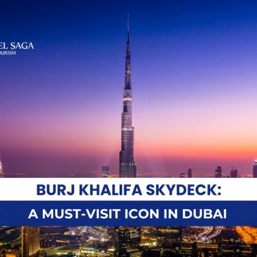 Burj Khalifa Tickets and Burj Khalifa At the Top Blog Banner By Travel Saga Tourism