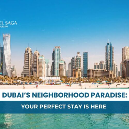 Dubai Neighborhood Paradise and Dubai neighborhood paradise restaurants Blog Banner By Travel Saga Tourism