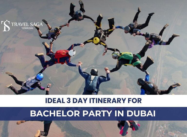 Bachelor Parties In Dubai and Adventurous Itinerary For A Boys Trip To Dubai Blog Banner By Travel Saga Tourism