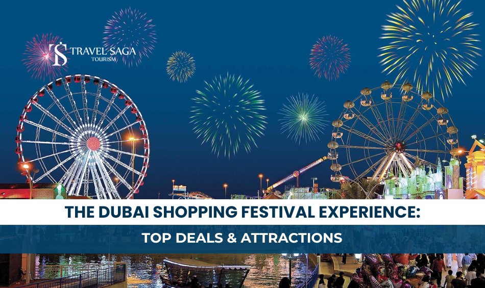 Dubai Shopping Festival and Visit Dubai Shopping Festival for Deals & Offers Blog Banner By Travel Saga Tourism