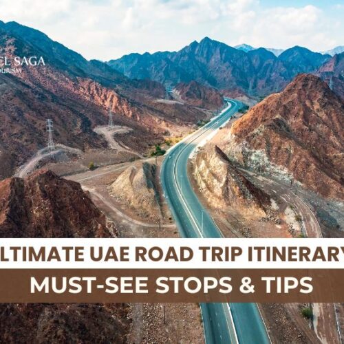 Road Trip Adventures UAE, Planning the ultimate road trip UAE Blog Banner By Travel Saga Tourism