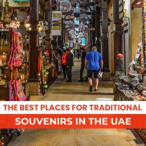 Best Souvenir Shops in Dubai and Where to buy the best Dubai souvenirs Blog Banner By Travel Saga Tourism