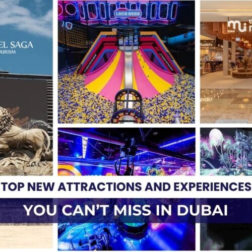 Top New Tourist Attractions in Dubai and Book New Attractions in Dubai Blog Banner By Travel Saga Tourism