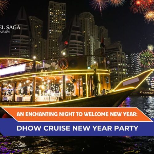 Dhow Cruise New Year Party, New Year Party Dubai blog banner Travel Saga Toursim