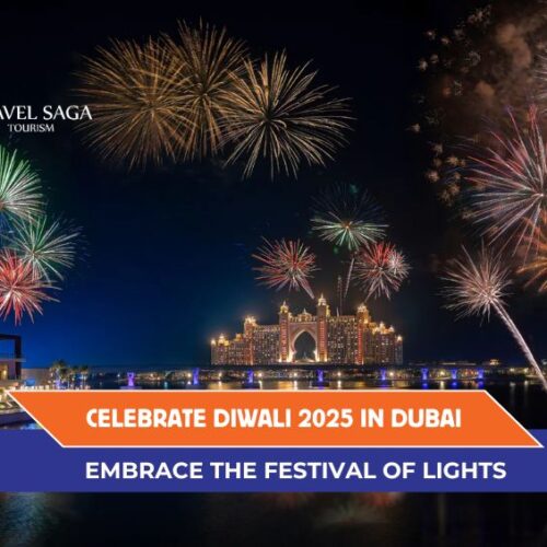 Ultimate Guide to Diwali in Dubai and Places to Visit During Diwali in Dubai Blog Banner By Travel Saga Tourism