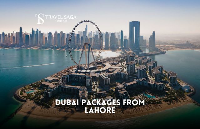 Dubai Tour Package From Lahore