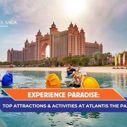 Atlantis The Palm Dubai and Things to do in Atlantis The Palm Blog Banner By Travel Saga Tourism