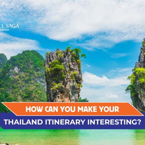 Thailand for First-Time Visitors and Thailand Travel Itinerary blog banner by Travel Saga Tourism