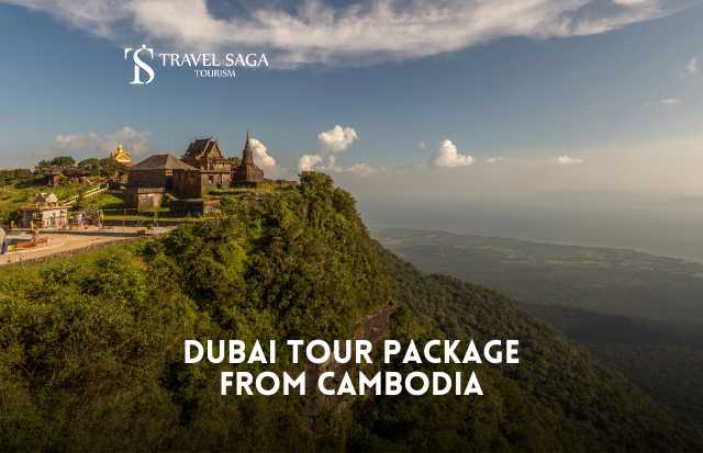 Dubai Tour Package from Cambodia