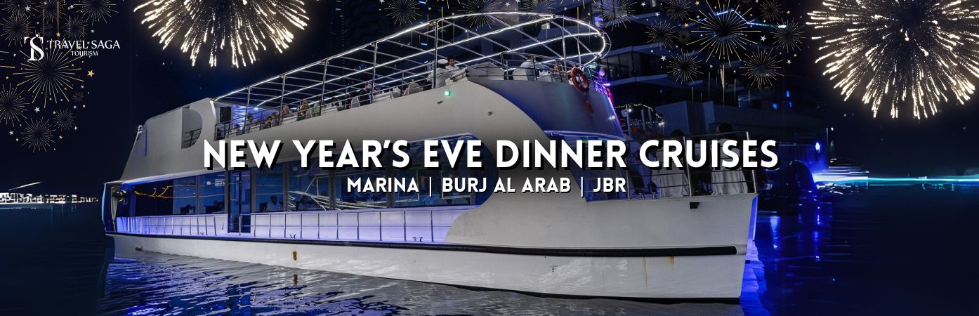 Dubai New Year's Eve Dinner Cruises bt banner by Travel Saga Tourism