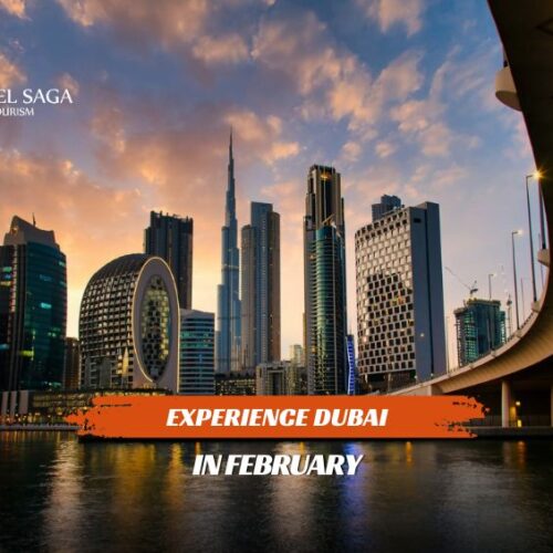 Dubai In February blog banner by Travel Saga Tourism