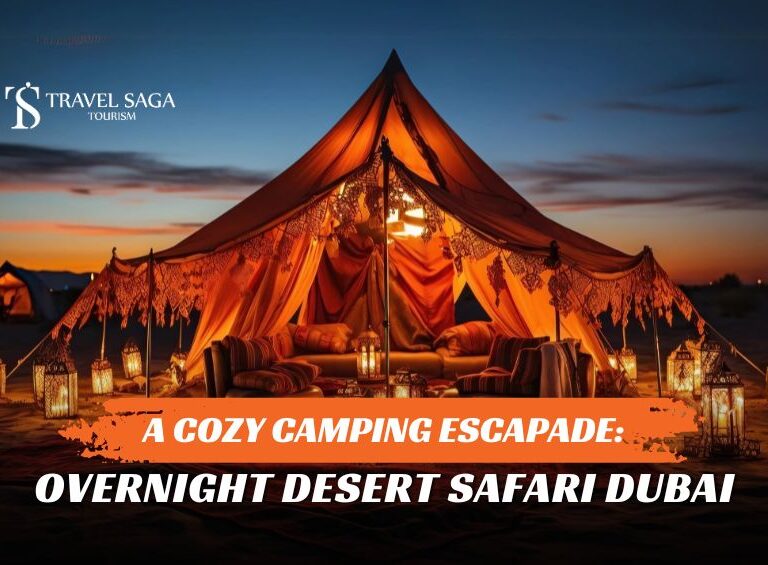 Overnight Desert Safari Dubai, Dubai Ultimate Desert Camping blog banner by Travel Saga Tourism