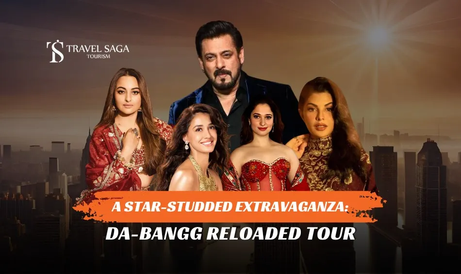 Da-Bangg Re-Loaded Tour and Da-Bangg Reloaded in Dubai tickets blog banner by Travel Saga Tourism