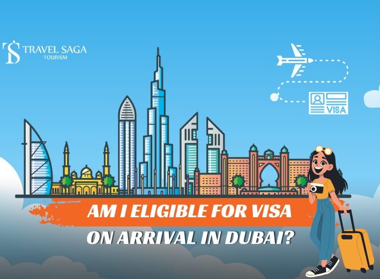 Dubai Visa on Arrival and Dubai Tourist Visa blog banner by Travel Saga Tourism