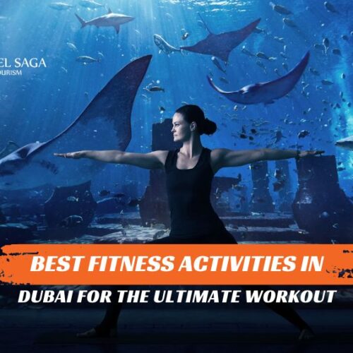 Outdoor Workout Spots in Dubai and Top Fitness Activities in Dubai blog banner by Travel Saga Tourism