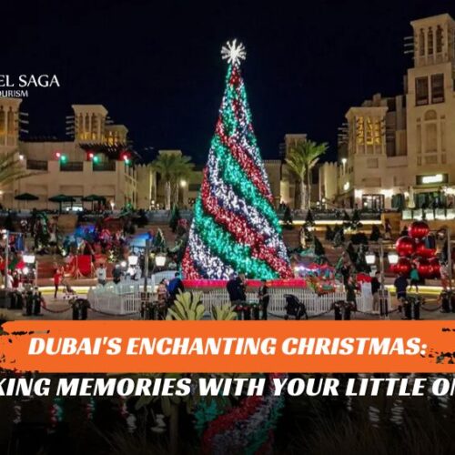 Celebrate Christmas in Dubai and Christmas with Kids in Dubai blog banner by Travel Saga Tourism