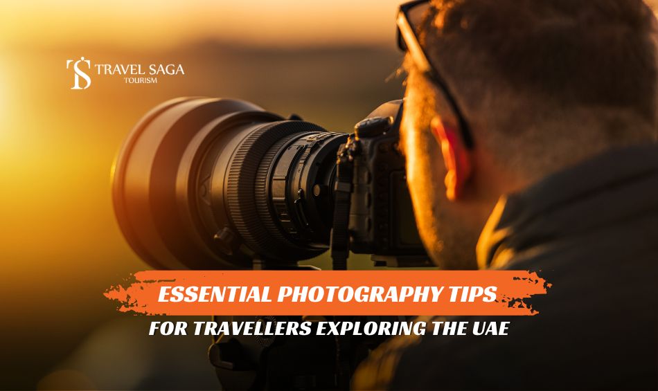 Essential Tips For Photography and Tips to take better photos blog banner by Travel Saga Tourism