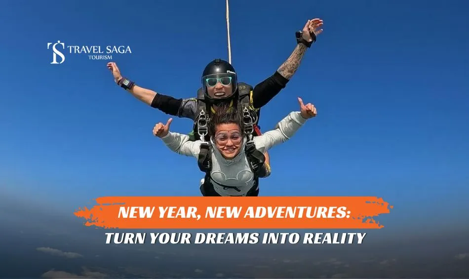 New adventures to try in dubai and Adventure Activities In Dubai blog banner by Travel Saga Tourism