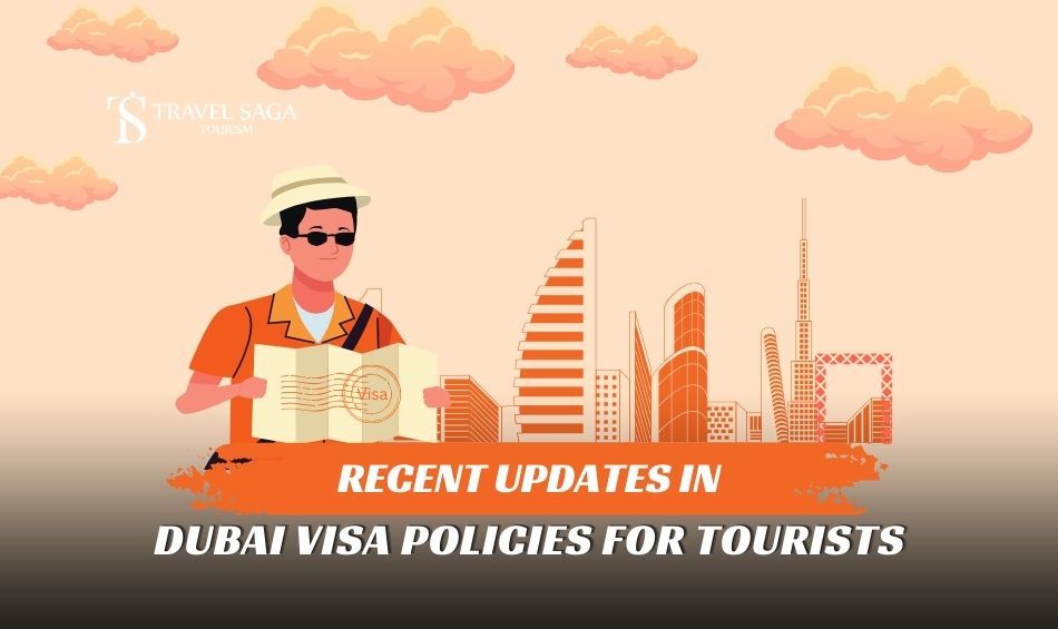 Dubai New Visa Rules For Travellers, New Visit Visa Rules in UAE Blog Banner by Travel Saga Tourism