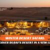 Desert Safari Dubai Packages and Dubai Desert Safari in January blog banner by Travel Saga Tourism