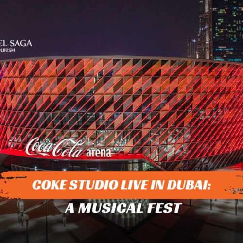 Coke Studio Live Dubai and Coke Studio Live Tickets blog banner by Travel Saga Tourism