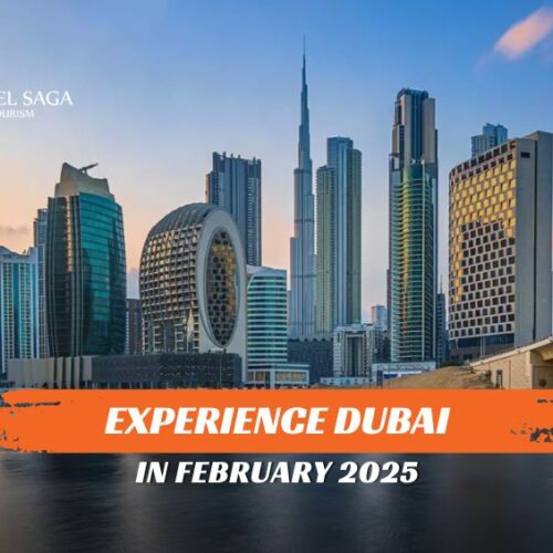 Dubai In February and Things to do this February in Dubai blog banner by Travel Saga Tourism