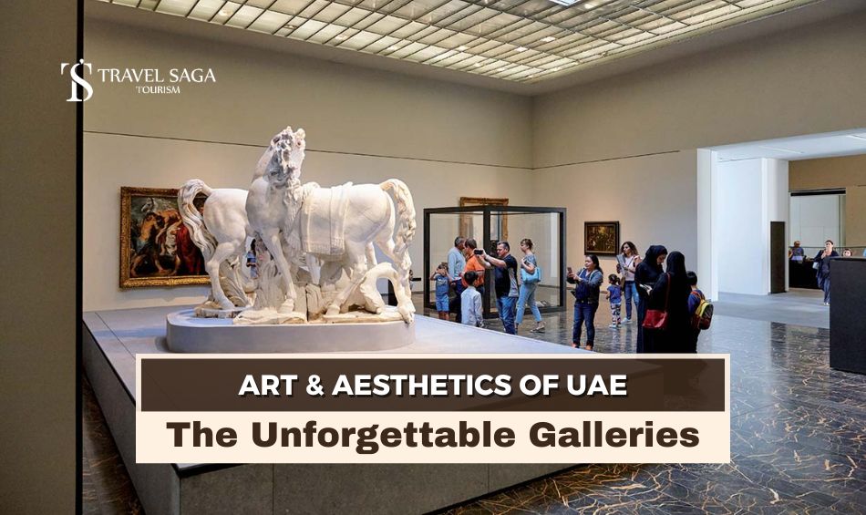 Contemporary Art Galleries in UAE and Famous art galleries of uae blog banner Travel Saga Tourism