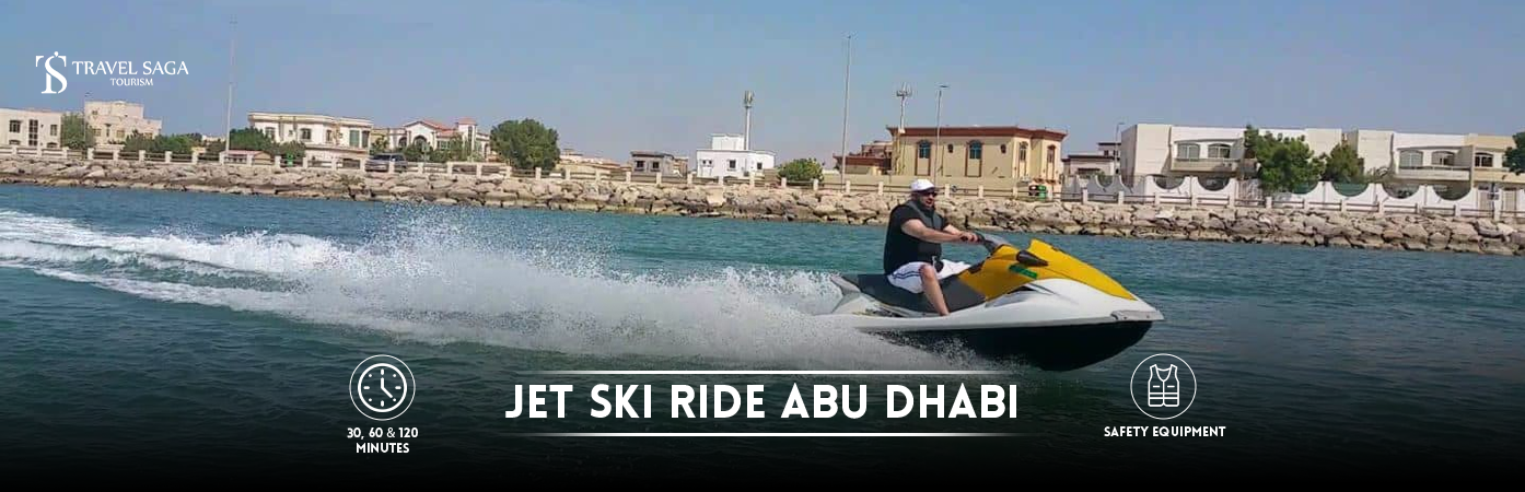 Jet Ski Rental in Abu Dhabi | Jet Ski Ride Abu Dhabi BT Banner by Travel Saga Tourism