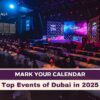 2025 Dubai Events Calendar, Dubai Festivals blog banner by Travel Saga Tourism