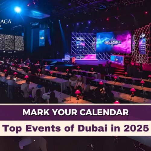 2025 Dubai Events Calendar, Dubai Festivals blog banner by Travel Saga Tourism