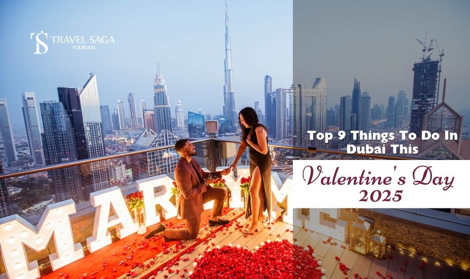 Celebrate Valentine's Day in Dubai, Romantic Places to visit in Dubai Blog banner Travel Saga Tourism