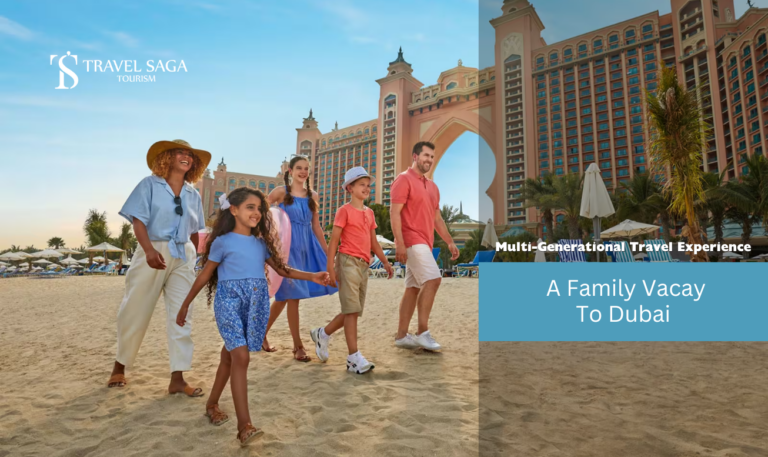 multigenerational travel experience and Multi generational travel packages blog banner by Travel Saga Tourism