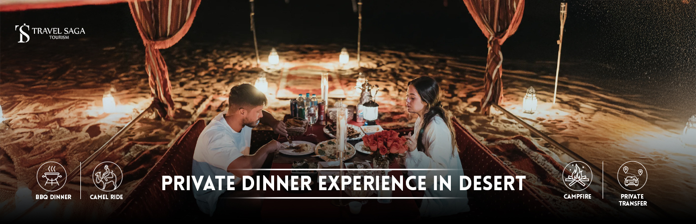 Private Dinner experience desert and Private Dinner on the Sand Dunes Blog Banner by Travel Saga Tourism