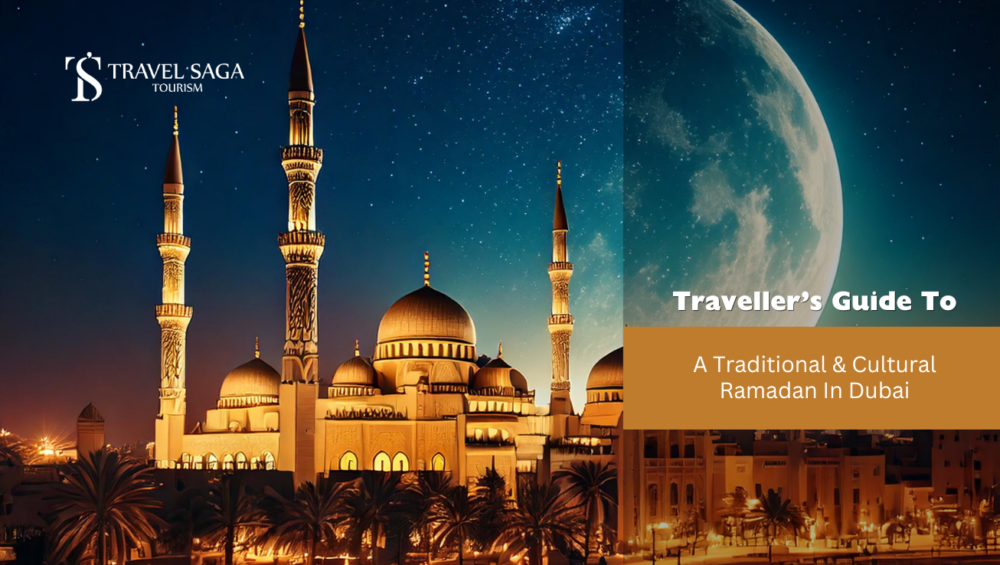 Ramadan in Dubai and Plan Your Ramadan in Dubai blog banner Travel Saga Tourism