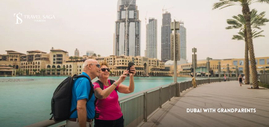 Dubai With Grandparents