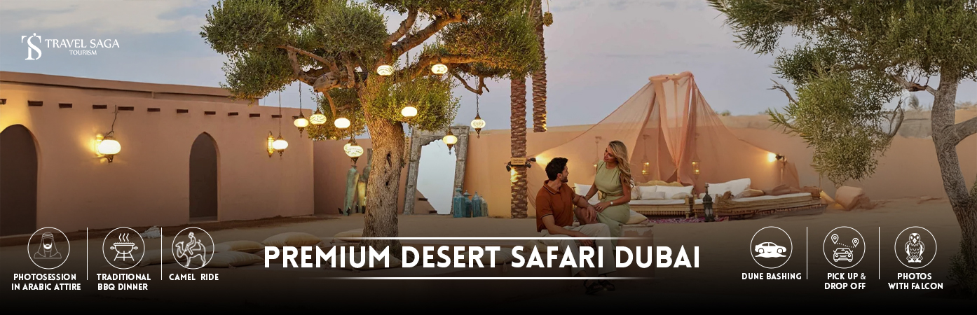 Premium Desert Safari Dubai | Dubai Premium Desert Safari bt banner by Travel Saga Tourism