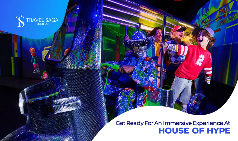 House of Hype Dubai Mall | Dubai mall Attractions Blog Banner by Travel Saga Tourism