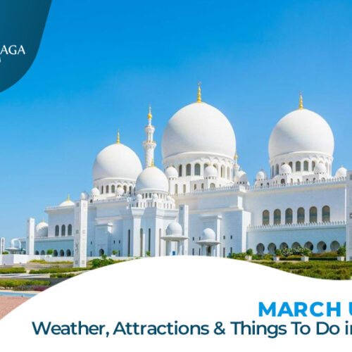 Best Time to Visit in Abu Dhabi and Things to do in Abu Dhabi in March Blog Banner Travel Saga Tourism