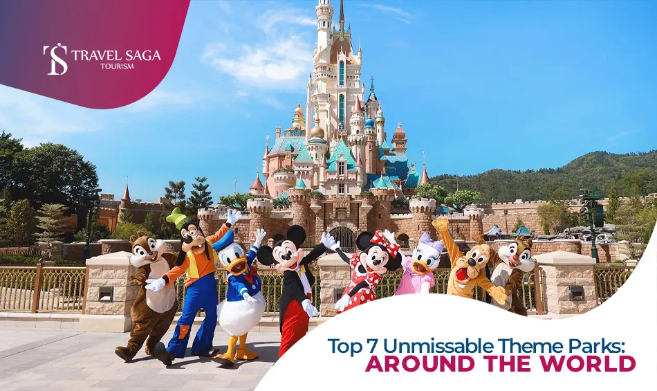 Amusement Parks in the World | Biggest theme parks in the world Blog Banner by Travel Saga Tourism