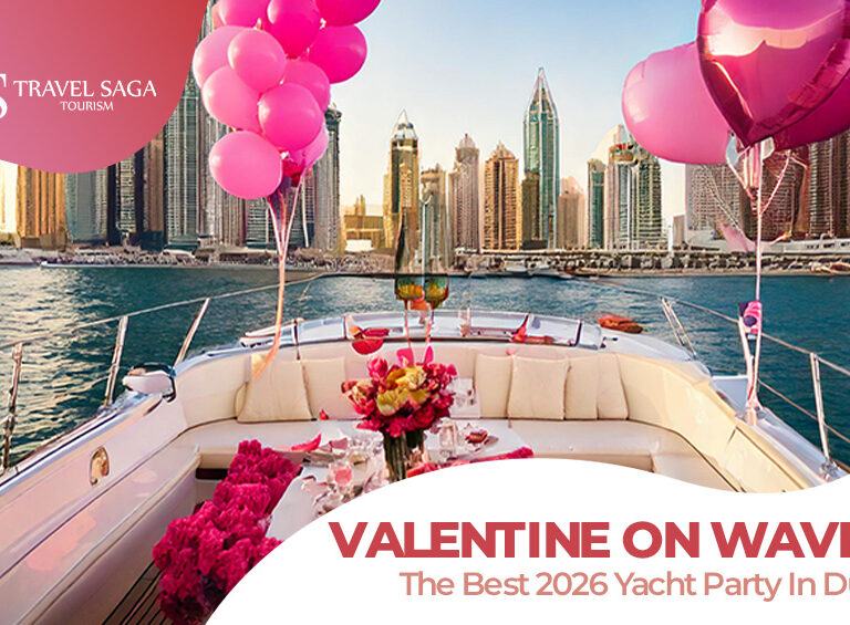 Yacht Party In Dubai | Valentine Day Yacht Party In Dubai Blog banner Travel Saga Tourism